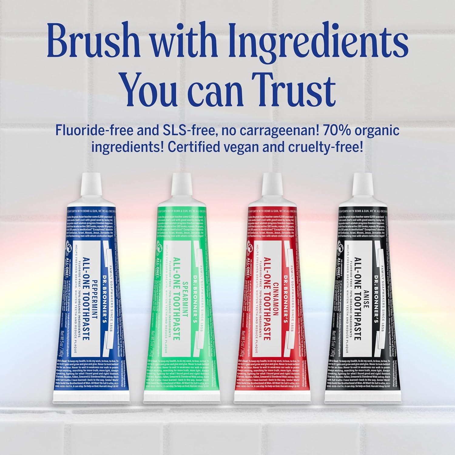 image:imageDr Bronners AllOne Toothpaste Anise 5 oz 3Pack FluorideFree Toothpaste for Adults SLSFree 70 Organic amp Natural Ingredients Vegan Helps Freshen Breath Reduce Plaque Whiten TeethPeppermint Cinnamon Anise